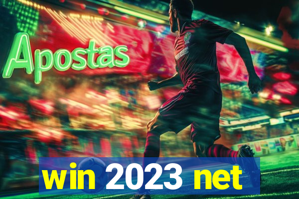 win 2023 net